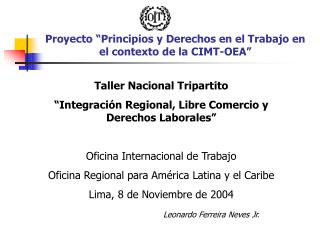 Proyecto “Principios y Derechos en el Trabajo en el contexto de la CIMT-OEA”