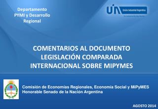 COMENTARIOS AL DOCUMENTO LEGISLACIÓN COMPARADA INTERNACIONAL SOBRE MIPYMES