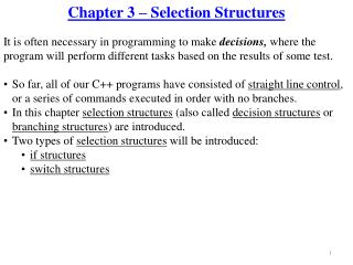 Chapter 3 – Selection Structures