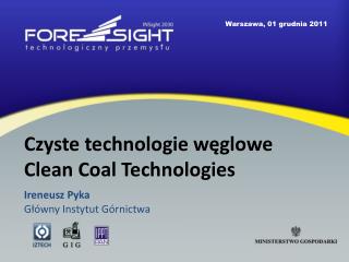 Czyste technologie węglowe Clean Coal Technologies