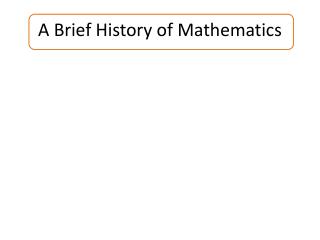 A Brief History of Mathematics