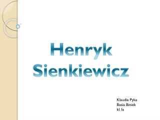 Henryk Sienkiewicz