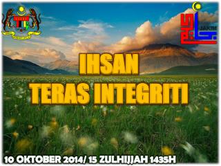 10 OKTOBER 2014 / 15 ZULHIJJAH 1435H