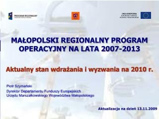 Aktualizacja na dzień 23.07.2009