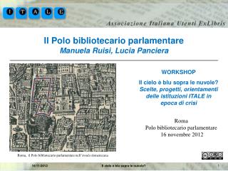 Il Polo bibliotecario parlamentare Manuela Ruisi, Lucia Panciera