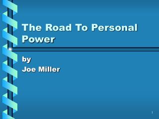 The Road To Personal Power