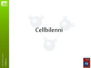 Cellbilenni