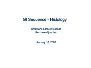 GI Sequence - Histology