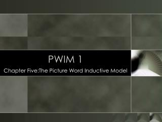 PWIM 1