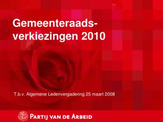 Gemeenteraads- verkiezingen 2010