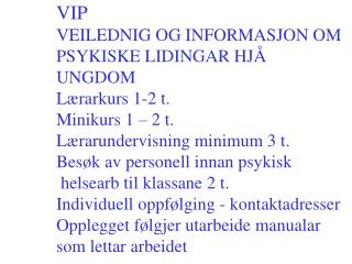 Manualar ”Prosedyreperm” Lærarhefte Elevhefte Bøker Video Hefter