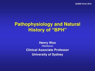 Pathophysiology and Natural History of “BPH”