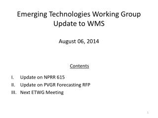 Emerging Technologies Working Group Update to WMS