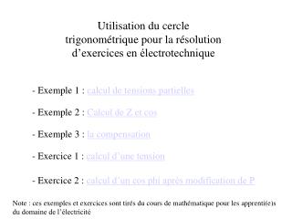 Utilisation du cercle trigonométrique pour la résolution d’exercices en électrotechnique