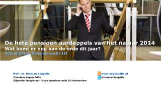 Prof. mr. Herman Kappelle 		 aegonadfis.nl