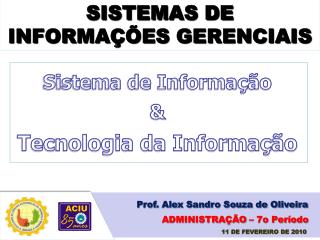 SISTEMAS DE INFORMAÇÕES GERENCIAIS