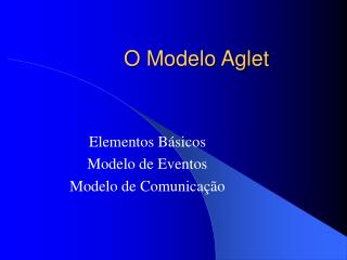 O Modelo Aglet