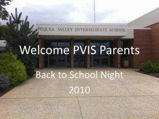 Welcome PVIS Parents