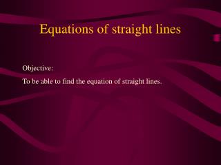 Equations of straight lines