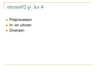 tircms02-p les 4