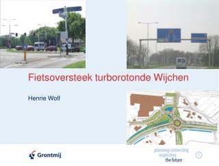 Fietsoversteek turborotonde Wijchen