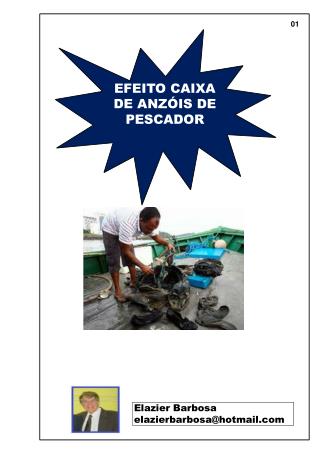 EFEITO CAIXA DE ANZÓIS DE PESCADOR