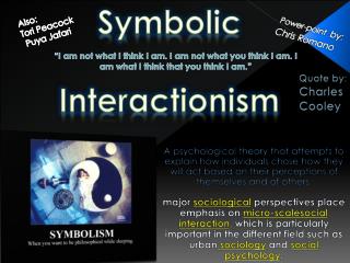 Symbolic Interactionism