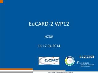 EuCARD-2 WP12 HZDR 16-17.04.2014