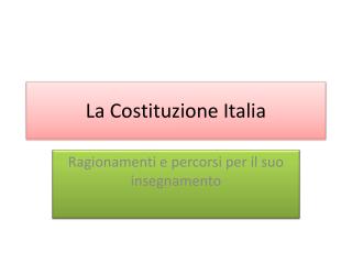 La Costituzione Italia