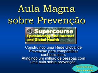 Aula Magna sobre Prevenção