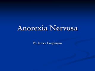 Anorexia Nervosa