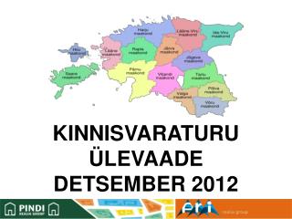 KINNISVARATURU ÜLEVAADE DETSEMBER 2012