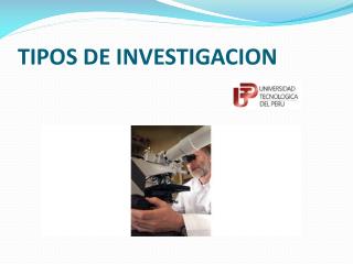 TIPOS DE INVESTIGACION