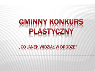 Gminny Konkurs plastyczny