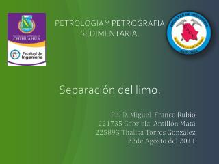 PETROLOGIA Y PETROGRAFIA SEDIMENTARIA. Separación del limo.