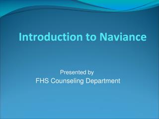 Introduction to Naviance