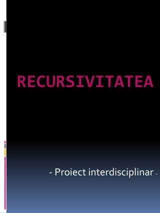 RECURSIVITATEA