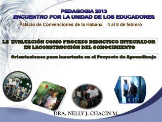 DRA. NELLY J. CHACIN M.