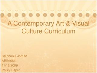 A Contemporary Art &amp; Visual Culture Curriculum