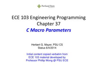 ECE 103 Engineering Programming Chapter 37 C Macro Parameters