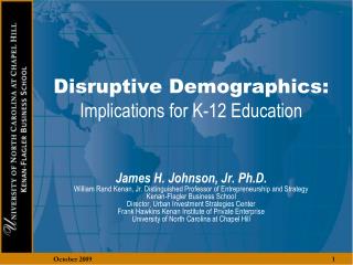 Disruptive Demographics: Implications for K-12 Education