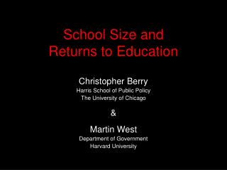 School Size and Returns to Education