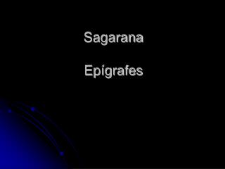 Sagarana Epígrafes