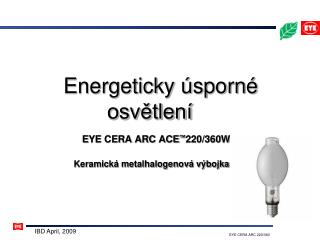 Energeticky úsporné osvětlení
