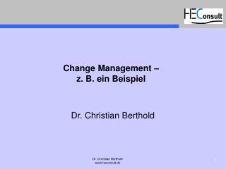 Change Management – z. B. ein Beispiel