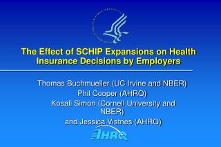 The Effect of SCHIP Expansions on Health Insurance Decisions by Employers