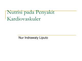 Nutrisi pada Penyakit Kardiovaskuler