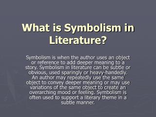 What is Symbolism in Literature?