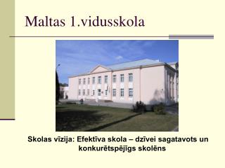 Maltas 1.vidusskola