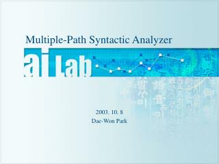 Multiple-Path Syntactic Analyzer